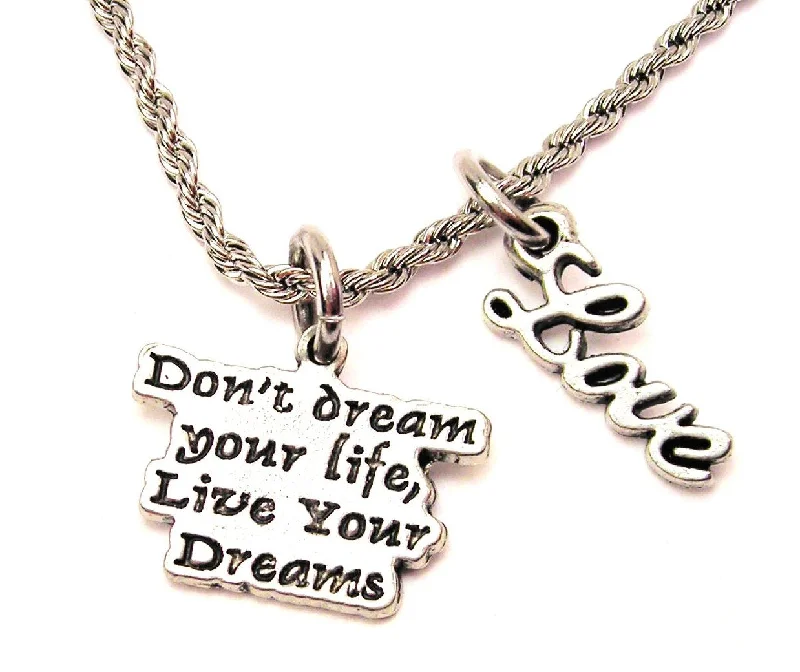 luxury crystal necklaces for women -Don't Dream Your Life Live Your Dream 20" Chain Necklace With Cursive Love Accent