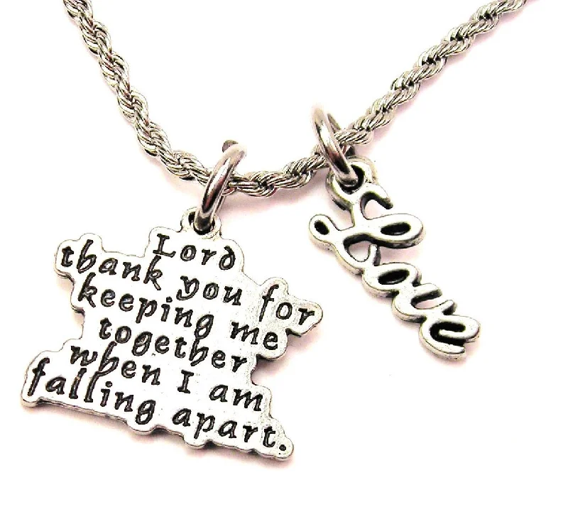 rose gold necklaces for women -Lord Thank You For Keeping Me Together When I Am Falling Apart 20" Chain Necklace With Cursive Love Accent