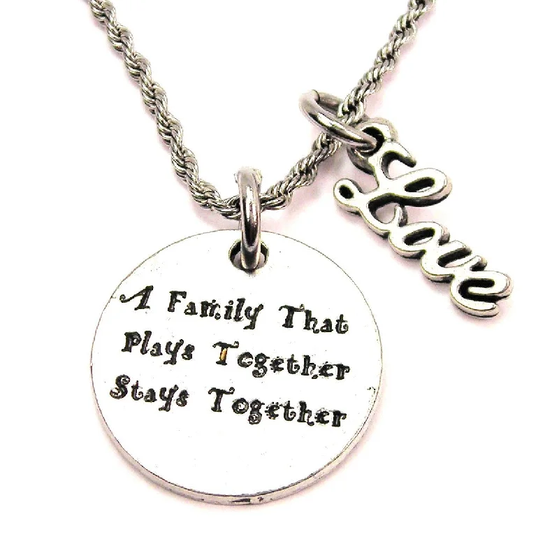 delicate pearl necklaces for women -A Family That Plays Together Stays Together 20" Chain Necklace With Cursive Love Accent