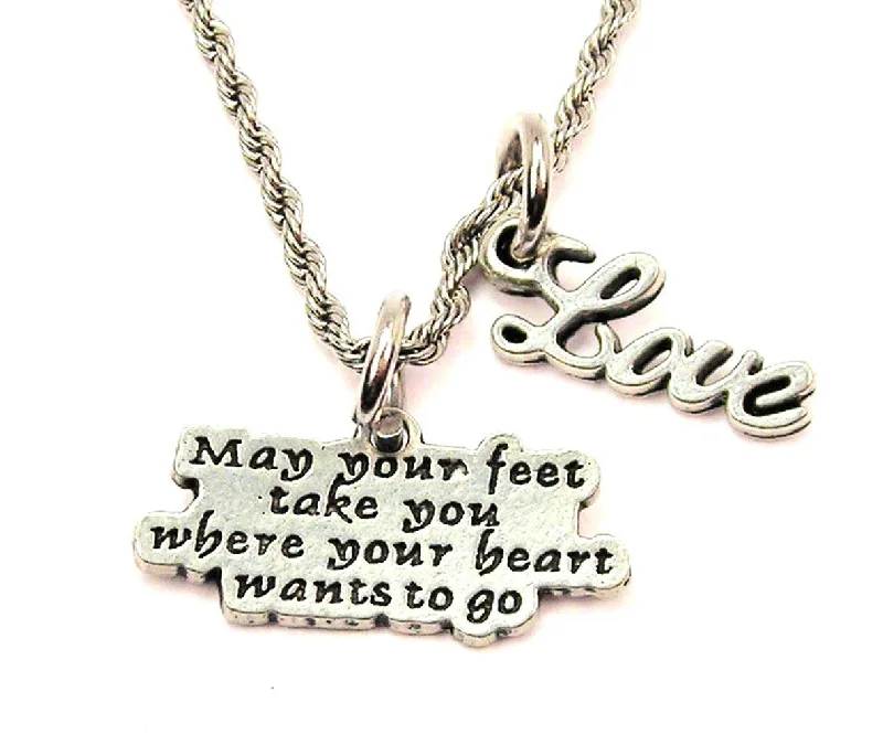 birthstone pendant necklaces -May Your Feet Take You Where Your Heart Wants To Go 20" Chain Necklace With Cursive Love Accent