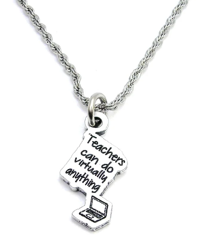 crystal necklaces for women -Teachers Can Do Virtually Anything Single Charm Necklace