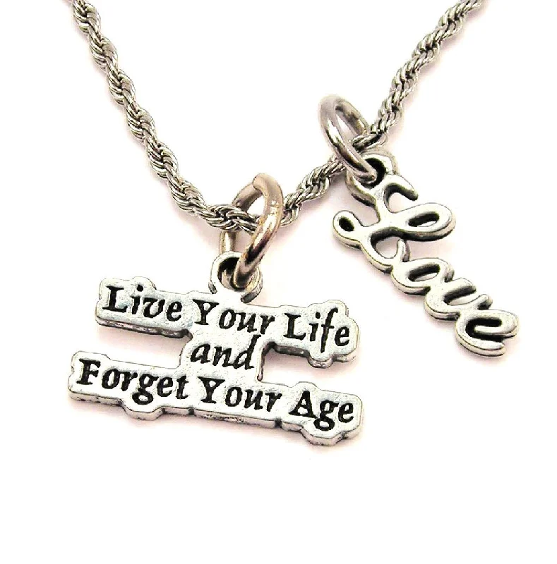 custom engraved necklaces -Live Your Life Forget Your Age 20" Chain Necklace With Cursive Love Accent