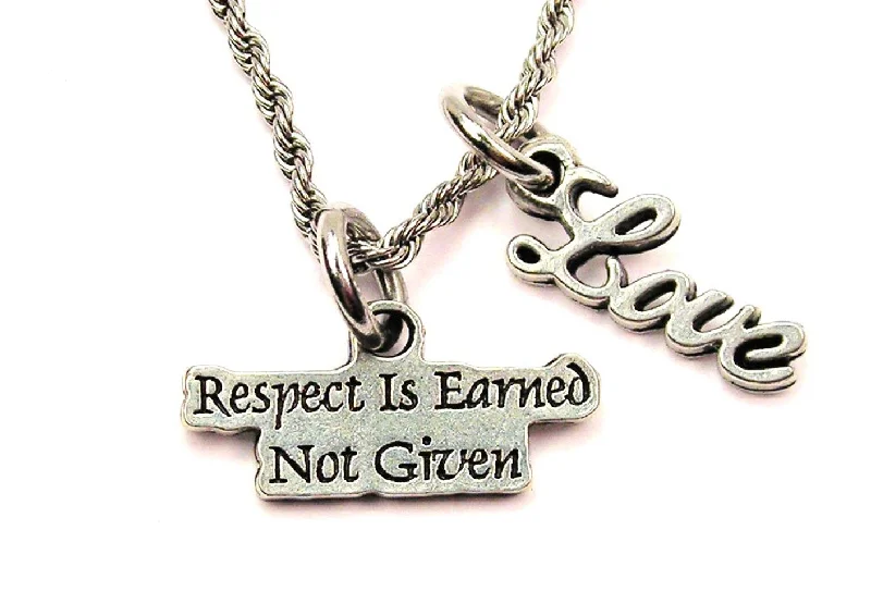 long chain necklaces for women -Respect Is Earned Not Given 20" Chain Necklace With Cursive Love Accent