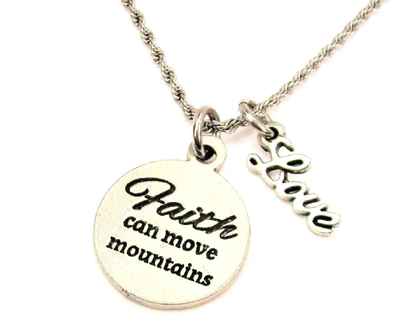 men's style necklaces for women -Faith Can Move Mountains 20" Chain Necklace With Cursive Love Accent