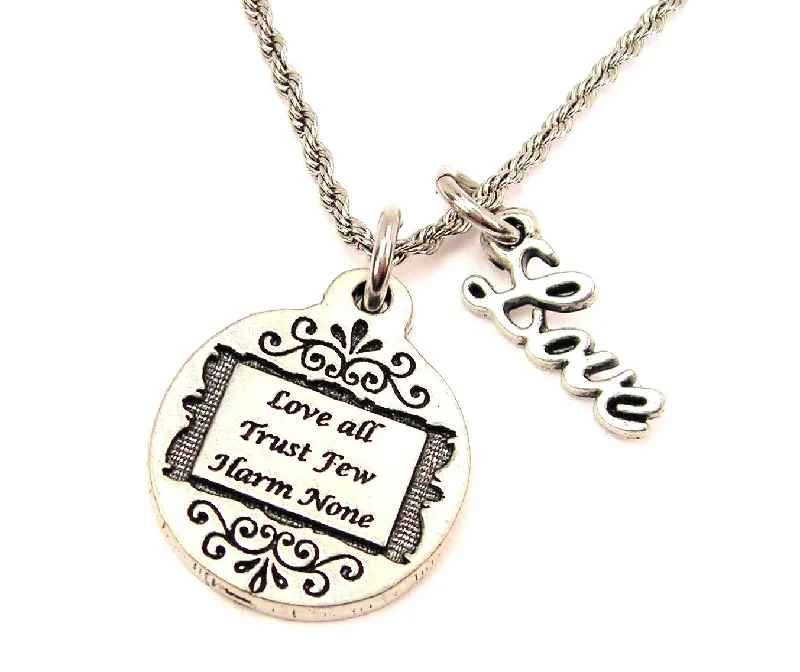 thick chain necklaces for women -Love All Trust Few Harm None 20" Chain Necklace With Cursive Love Accent