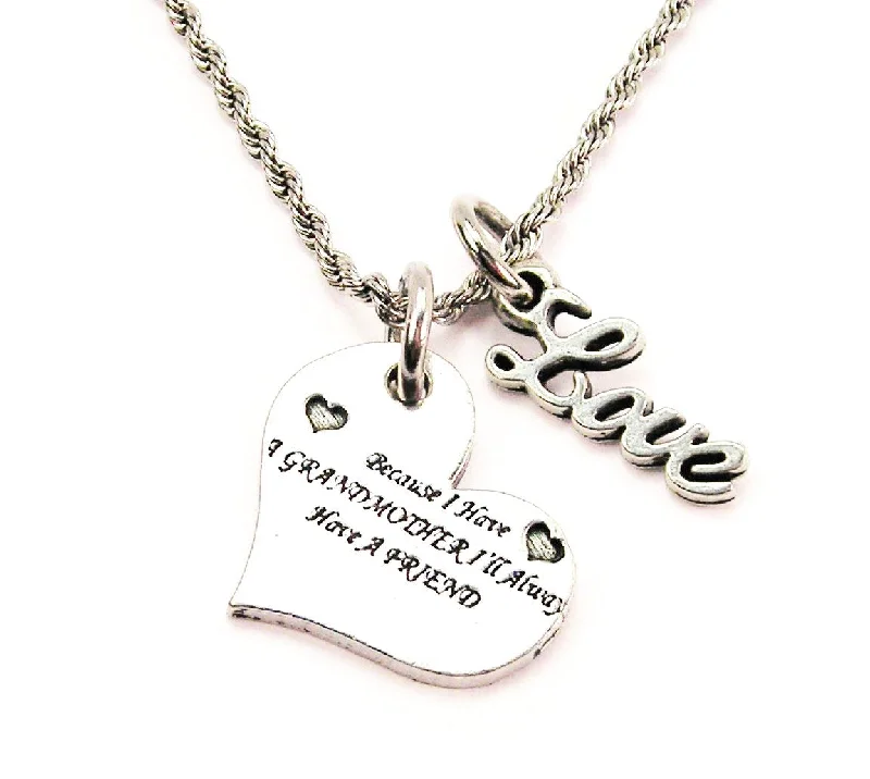 vintage necklaces for women -Because I Have A Grandmother I'll Always Have A Friend 20" Chain Necklace With Cursive Love Accent