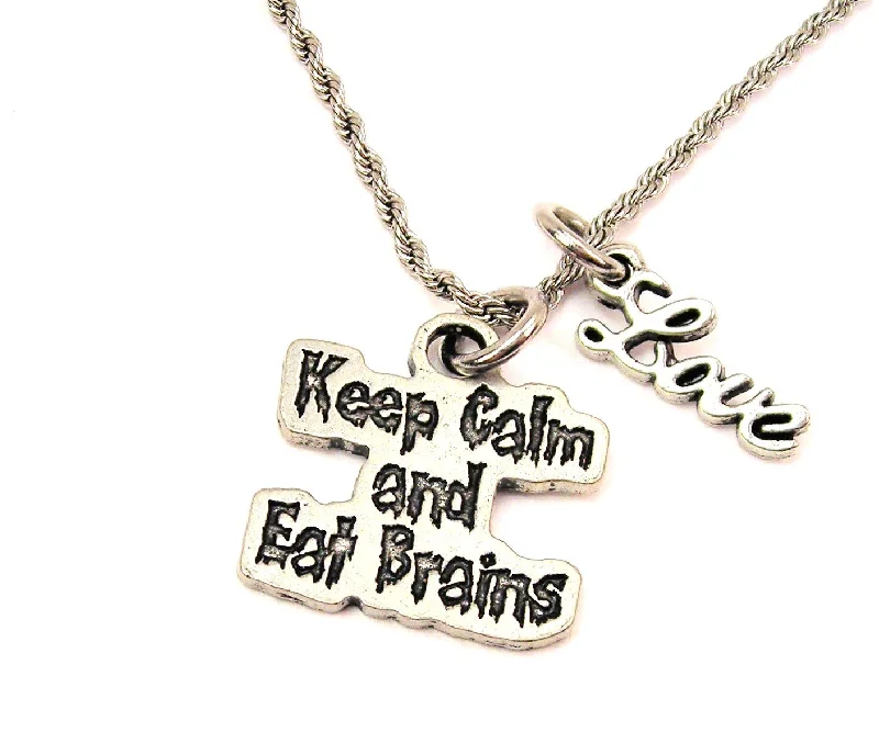 heart-shaped necklaces for women -Keep Calm And Eat Brains 20" Chain Necklace With Cursive Love Accent