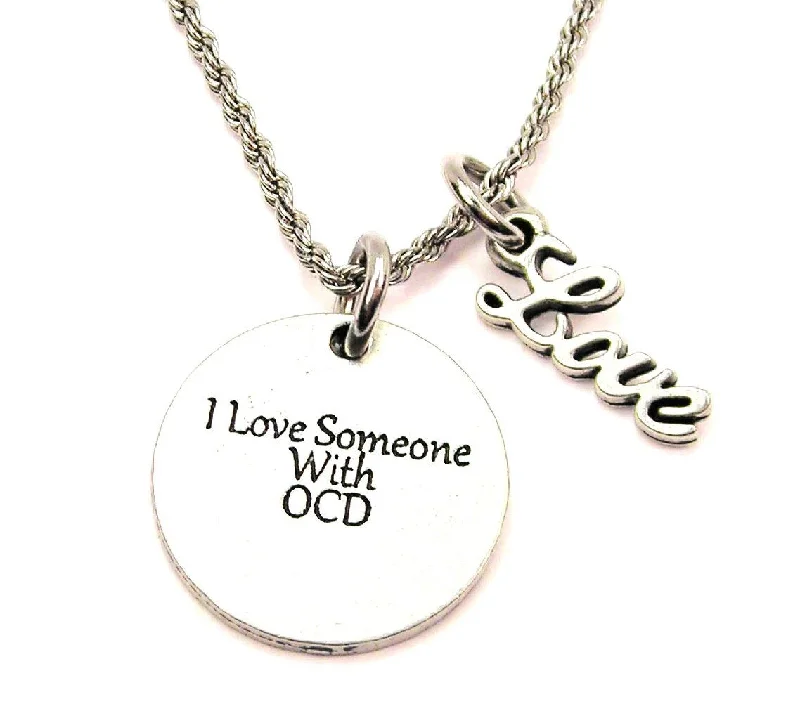 fashion choker necklaces -I Love Someone With OCD 20" Chain Necklace With Cursive Love Accent