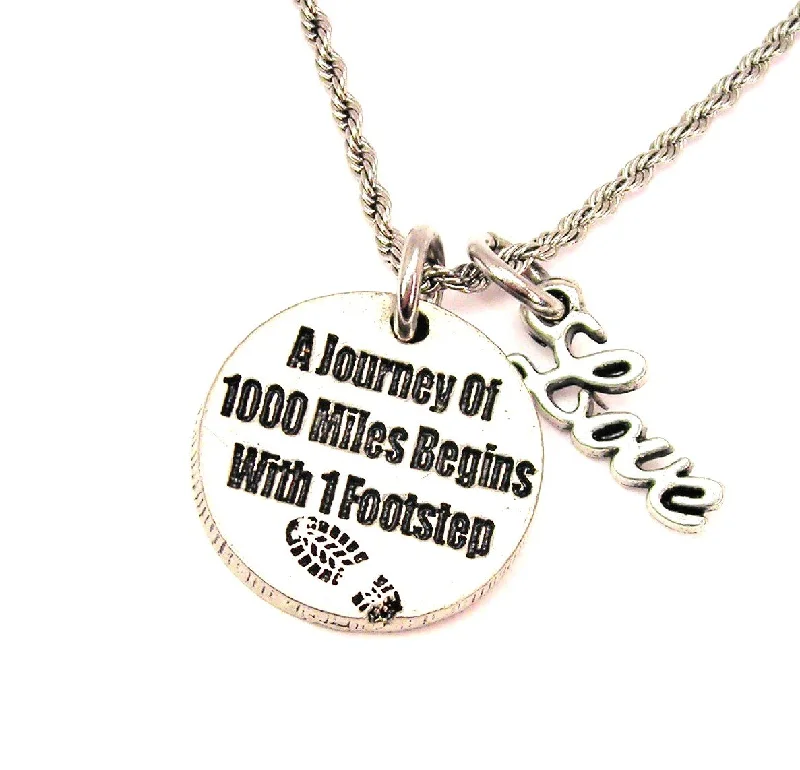 custom engraved necklaces -A Journey Of 1000 Miles Begins With 1 Footstep 20" Chain Necklace With Cursive Love Accent