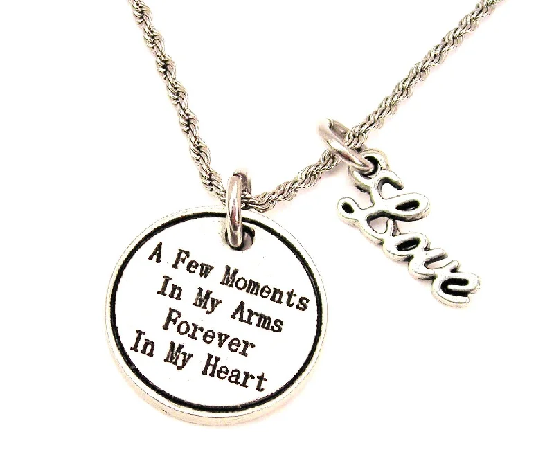 personalized zodiac necklaces -A Few Moments In My Arms Forever In My Heart 20" Chain Necklace With Cursive Love Accent