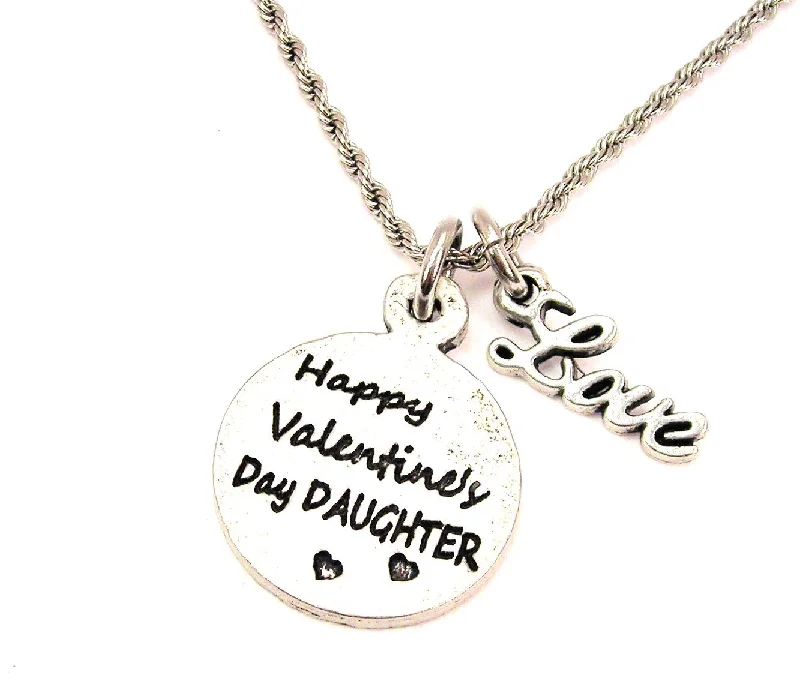 personalized necklaces for women -Happy Valentine's Day Daughter 20" Chain Necklace With Cursive Love Accent